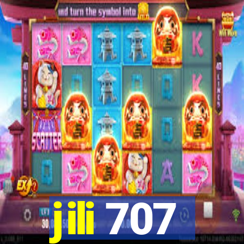 jili 707